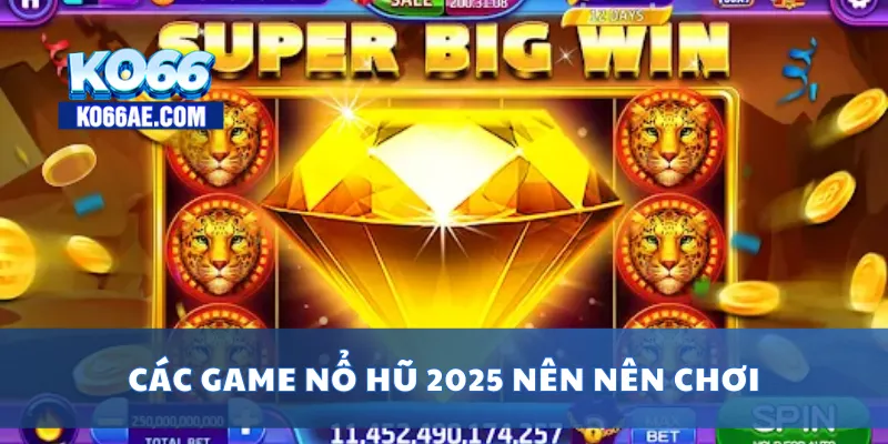 Game Nổ Hũ 2025 – Top Game Hot, Đổi Thưởng Mỗi Ngày 3 Các game nổ hũ 2025 nên nên chơi
