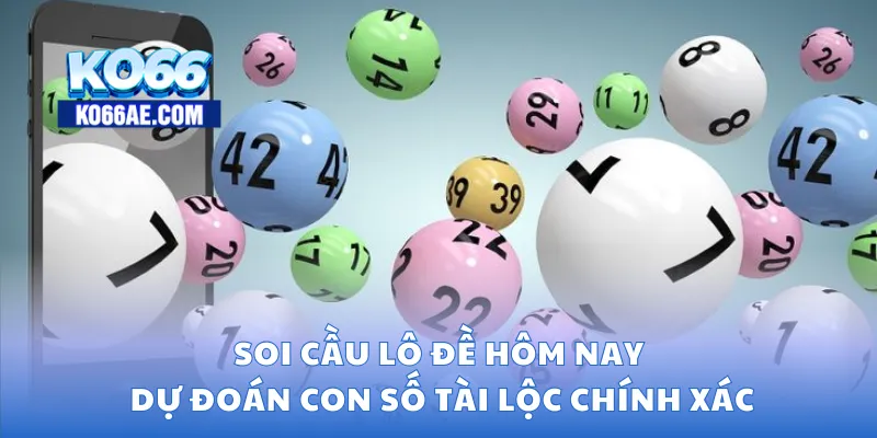 Soi cầu lô đề